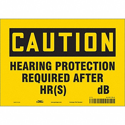 CONDOR 465Y84 Safety Sign 7 in x 10 in Vinyl