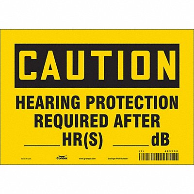 CONDOR 465Y90 Safety Sign 7 in x 10 in Vinyl