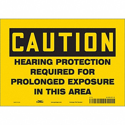 CONDOR 465Z13 Safety Sign 7 inx10 in Vinyl
