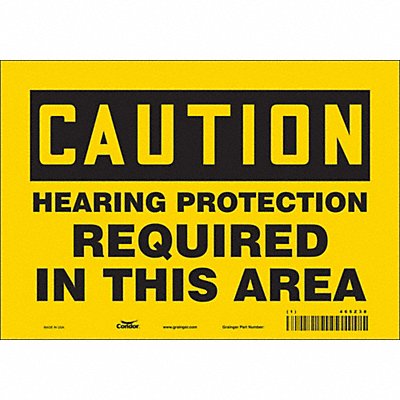 CONDOR 465Z38 Safety Sign 7 inx10 in Vinyl