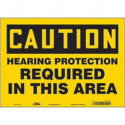 CONDOR 465Z39 Safety Sign 10 inx14 in Vinyl