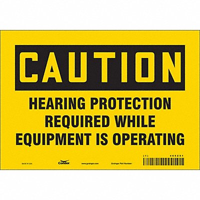 CONDOR 465Z81 Safety Sign 7 inx10 in Vinyl