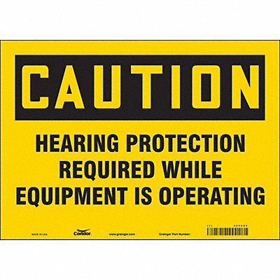 CONDOR 465Z82 Safety Sign 10 inx14 in Vinyl
