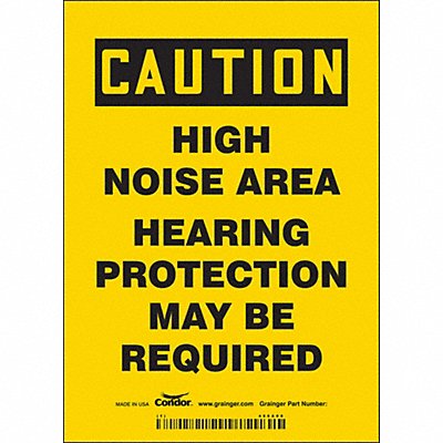 CONDOR 466A08 Safety Sign 7 inx5 in Vinyl