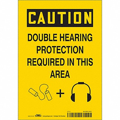CONDOR 466C40 J6949 Safety Sign 10 inx7 in Vinyl
