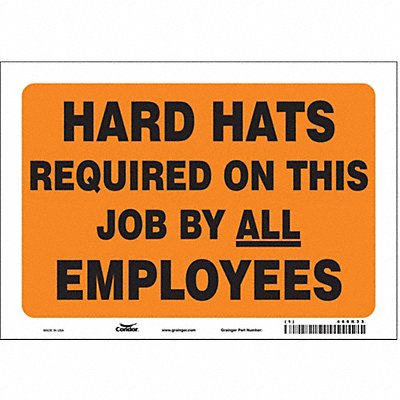 CONDOR 466K33 Safety Sign 7 inx10 in Vinyl