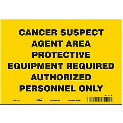 CONDOR 466N97 Safety Sign 7 inx10 in Vinyl