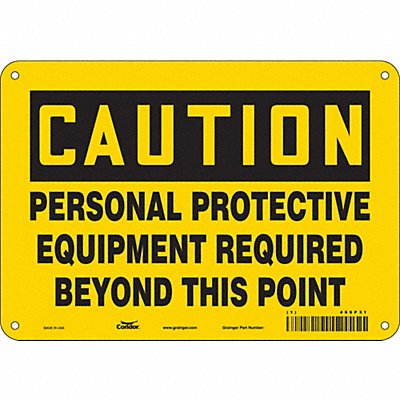 CONDOR 466P31 J6965 Safety Sign 7 in x 10 in Aluminum