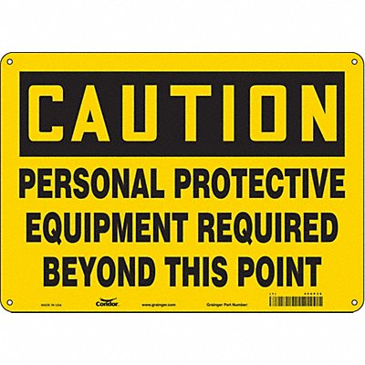 CONDOR 466P35 J6965 Safety Sign 10 inx14 in Polyethylene