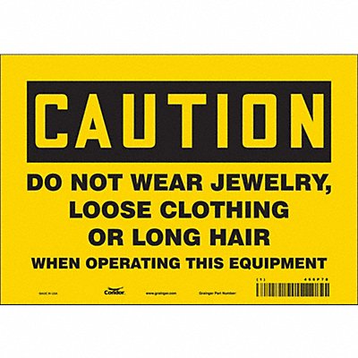 CONDOR 466P78 Safety Sign 7 inx10 in Vinyl