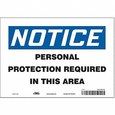 CONDOR 466R56 Safety Sign 7 inx10 in Vinyl