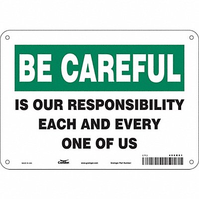 CONDOR 466R81 Safety Sign 7 inx10 in Polyethylene