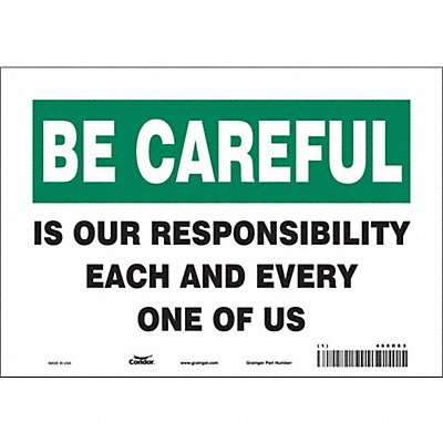 CONDOR 466R83 Safety Sign 7 inx10 in Vinyl
