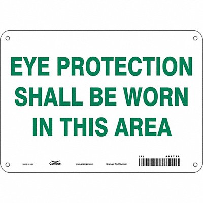 CONDOR 466T38 Safety Sign 7 in x 10 in Vinyl