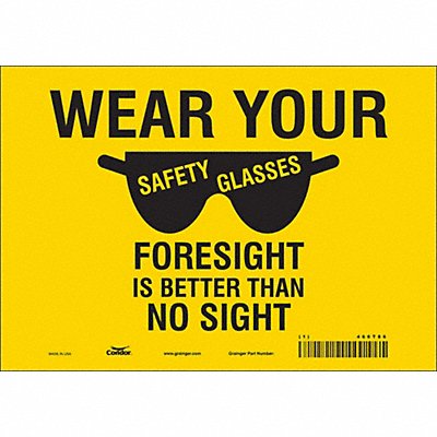 CONDOR 466T86 Safety Sign 7 in x 10 in Vinyl