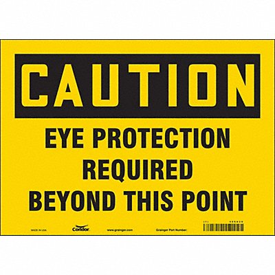 CONDOR 466U28 Safety Sign 10 inx14 in Vinyl