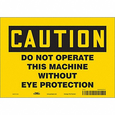 CONDOR 466X21 Safety Sign 7 inx10 in Vinyl