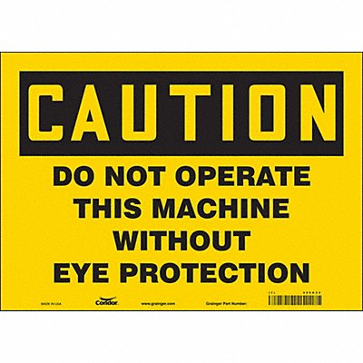 CONDOR 466X22 Safety Sign 10 inx14 in Vinyl