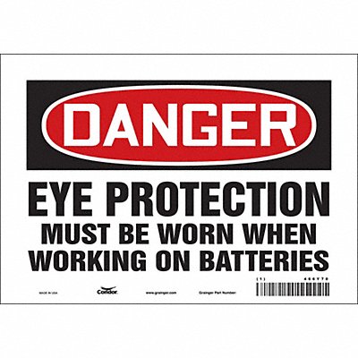 CONDOR 466Y70 Safety Sign 7 in x 10 in Vinyl