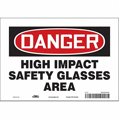 CONDOR 466Y82 Safety Sign 7 inx10 in Vinyl