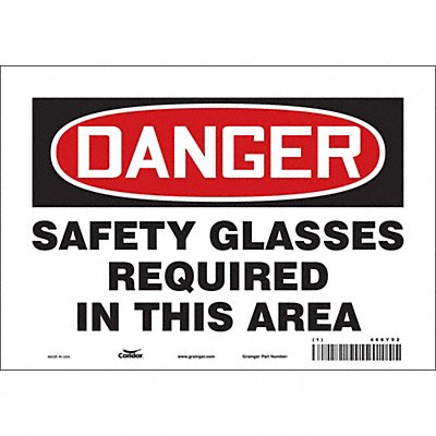 CONDOR 466Y92 Safety Sign 7 inx10 in Vinyl