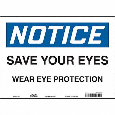 CONDOR 466Z56 Safety Sign 10 in x 14 in Vinyl