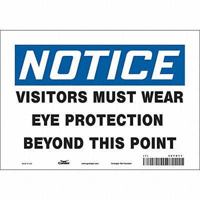 CONDOR 467A11 Safety Sign 7 inx10 in Vinyl