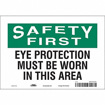 CONDOR 467C28 Safety Sign 7 in x 10 in Vinyl