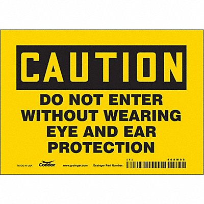 CONDOR 468M05 Safety Sign 5 in x 7 in Vinyl