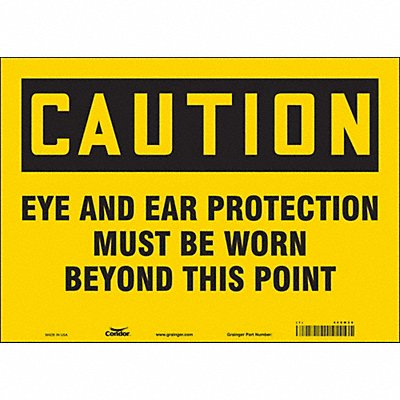 CONDOR 468M28 Safety Sign 10 inx14 in Vinyl