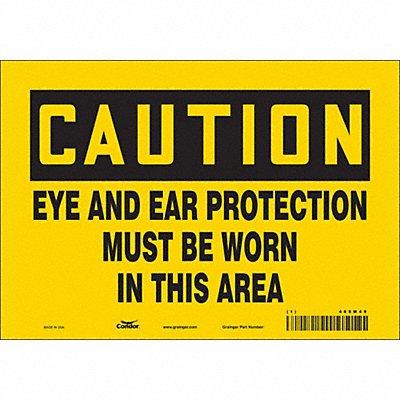 CONDOR 468M49 Safety Sign 7 in x 10 in Vinyl