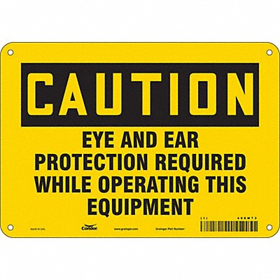 CONDOR 468M73 Safety Sign 7 in x 10 in Polyethylene