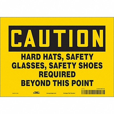 CONDOR 468N56 Safety Sign 7 in x 10 in Vinyl