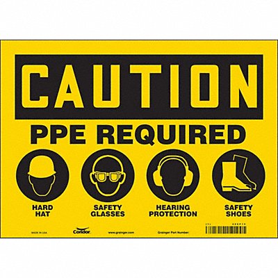 CONDOR 468P15 Safety Sign 10 inx14 in Vinyl