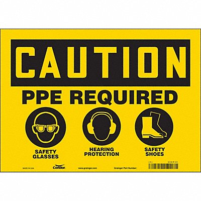CONDOR 468P39 Safety Sign 10 inx14 in Vinyl