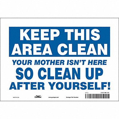 CONDOR 468W49 Safety Sign 7 in x 10 in Vinyl