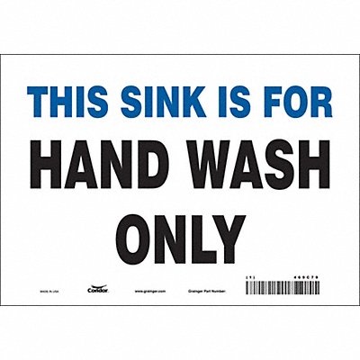 CONDOR 469C79 Safety Sign 7 in x 10 in Vinyl