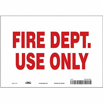 CONDOR 469F66 Safety Sign 7 in x 10 in Vinyl