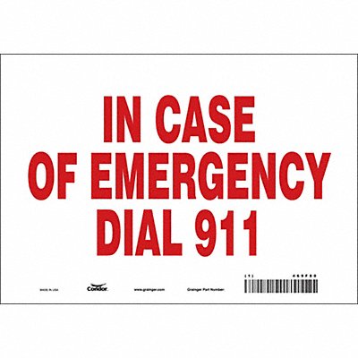 CONDOR 469F80 J9315 Safety Sign 7 in x 10 in Vinyl