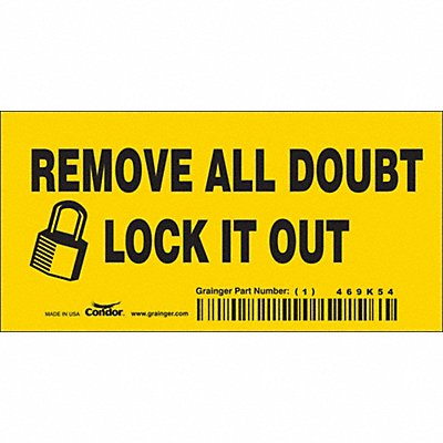 CONDOR 469K54 Safety Sign 2.25in x 4.5in Vinyl