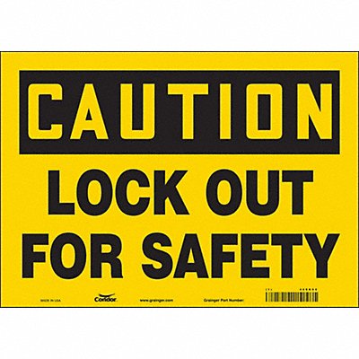 CONDOR 469K90 Safety Sign 10 inx14 in Vinyl
