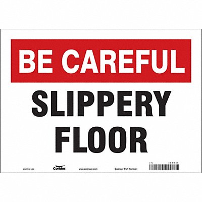 CONDOR 469M56 Safety Sign 10 inx14 in Vinyl