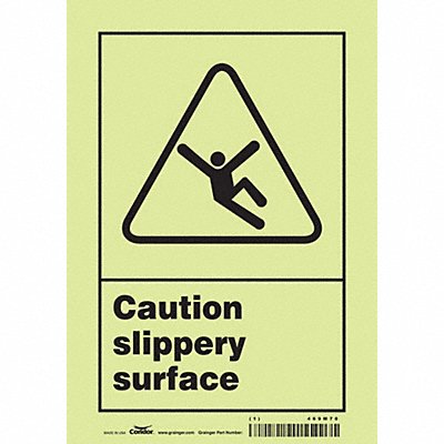 CONDOR 469M70 Safety Sign 10 inx7 in Glow Vinyl