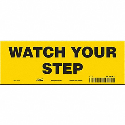 CONDOR 469M83 Safety Sign 3.5in x 10in Vinyl