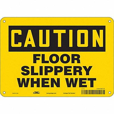 CONDOR 469N42 Safety Sign 7 inx10 in Polyethylene