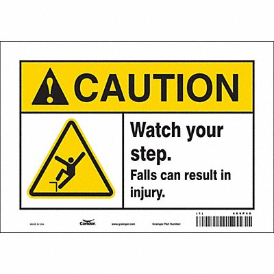 CONDOR 469P40 Safety Sign 7 inx10 in Vinyl