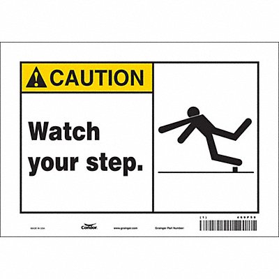 CONDOR 469P59 Safety Sign 7 inx10 in Vinyl