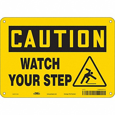 CONDOR 469P71 Safety Sign 7 inx10 in Polyethylene