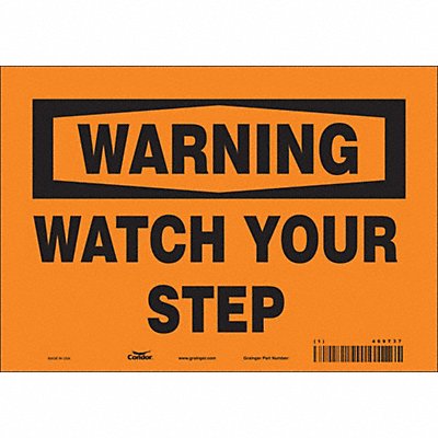 CONDOR 469T37 Safety Sign 7 inx10 in Vinyl