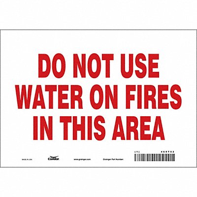 CONDOR 469T52 Safety Sign 7 inx10 in Vinyl